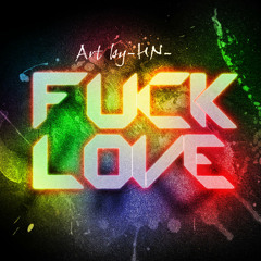 Fuck'n Love