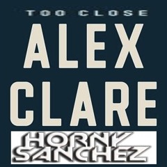 Horny Sanchez vs. Alex Care - Game Over/Too Close (T.S.B.i.N.-MashUp)
