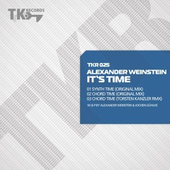 Alexander Weinstein - Chord Time -Torsten Kanzler RMX -Snippet [TK Records 25]