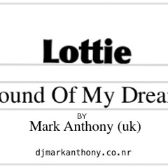 Lottie Sound Of My Dreams