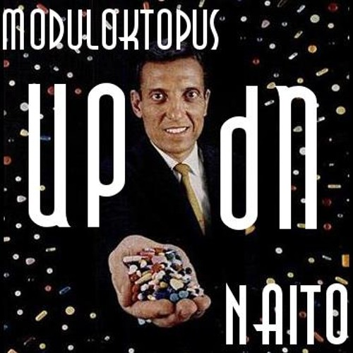 MODULOKTOPUS & NAITO - UP DN