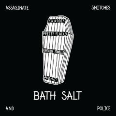Bath Salt (only A$AP Rocky & Meechy Darko)
