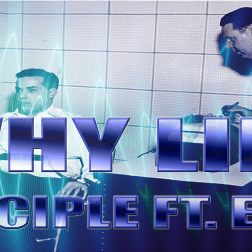 D-sciple ft. Epic - Why Lie (9th Wonder - Home) Intro