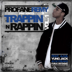 Playa Made Ft. Ray Kasiino (From RemY's Trappin N Rappin Vol. 1)