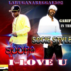 Soopa ft socie style -- i love u