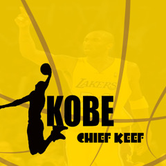 Chief Keef - Kobe (FULL VERSION/DOWNLOAD IN MY SONGS)