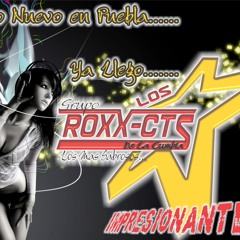 LOS ROXX-CTS de la Cumbia - El Amor De Mi Vida
