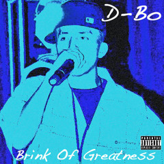 Head to the Sky D-Bo & Dee (Brink of Greatness Mixtape)