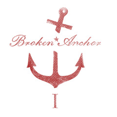 Broken Anchor Blues