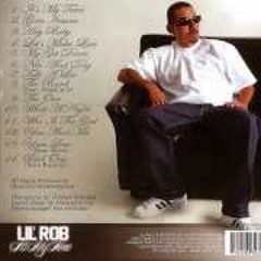 Lil Rob .My Get Down