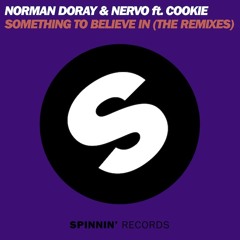 Norman Doray & Nervo - Something To Belive In feat. Cookie (Hard Rock Sofa Remix)