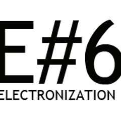 Electronization#6