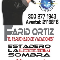 PAUTA FARID ORTIZ EN BARRANCABERMEJA 17 DE NOV