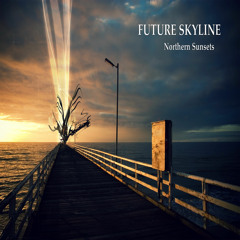 Future Skyline - Northern Sunsets