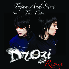 Tegan and Sara - The Con (Dr.Ozi Remix) FREE DOWNLOAD
