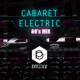 on BITCODE - CABARET ELÈCTRIC 80´S DJ MIX (FREE DOWNLOAD)