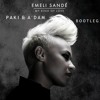 Emeli Sandè - My Kind Of Love (A'Dam & Paki Bootleg)