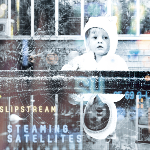 STEAMING SATELLITES - Slipstream-Sampler