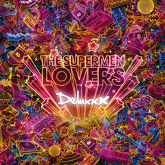 The Supermen Lovers - Meteor