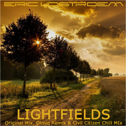 Eric Lidstroem - Lightfields (Olmiq remix)