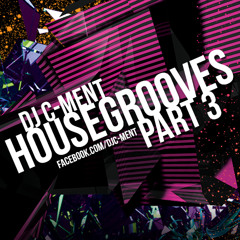Dj C-ment Housegrooves Vol. 3