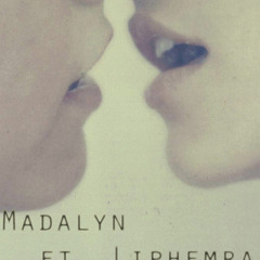 Madalyn (ft. Liphemra)