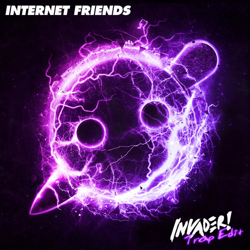 Knife Party - Internet Friends (Invader! Trap Edit) FREE DOWNLOAD
