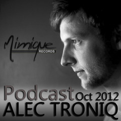 Mimique Podcast Oct 2012 - ALEC TRONIQ