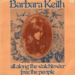 All Along The Watchtower (O.d.$.N. édit 2006) - Barbara Keith