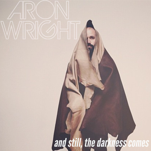 And still the darkness comes