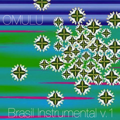 OMULU - Brasil Instrumental volume 1