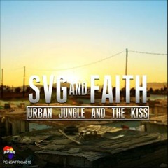 SvG & Faith - Urban Jungles (Original Mix)
