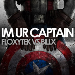 Im uR CAPTAIN - Floxytek Vs Billx