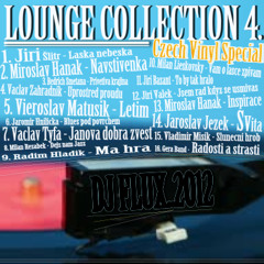 DJ FLUX - LOUNGE COLLECTION 4 - CZECH VINYL SPECIAL