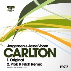 Jorgensen & Jesse Voorn - Carlton (Prok & Fitch Remix) ** FREE DOWNLOAD**