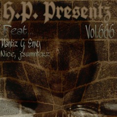 I Got Ur Bacc.... Feat... J.summerz, Mantiz, G, N Gangsta6mizz... H.p.