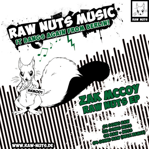 GOING RAW (Preview) - ZAC MCCOY (NECK RMX) - RAWNUTS REC