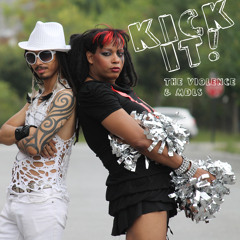 Kick It (Cover of Peaches & Iggy Pop)