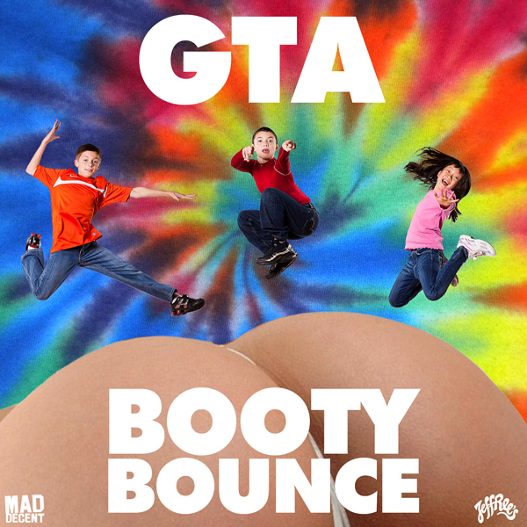 Stream Mad Decent | Listen to GTA - Booty Bounce (JEFF036