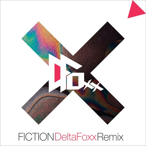 The xx - Fiction (DeltaFoxx Remix)