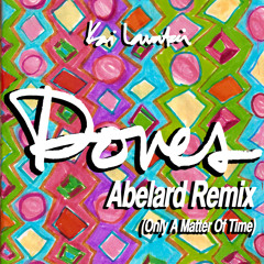 Doves (Abelard Remix)