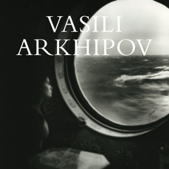 VASILI ARKHIPOV