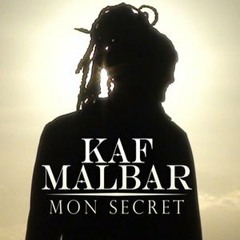 Kaf Malbar - Mon Secret