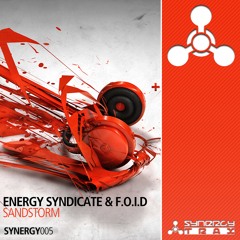 Energy Syndicate & F.O.I.D - Sandstorm *ON SALE NOW*