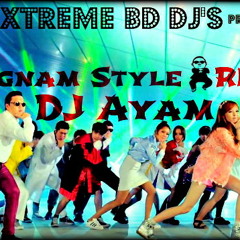 PSY- Gangnam Style (DJ Ayam Electro House Remix)