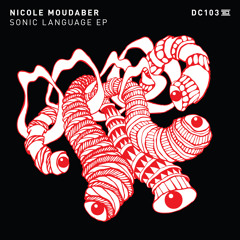 01 - DC103 - Nicole Moudaber - Sonic Language - Drumcode