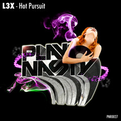 L3x - Hot Pursuit (Original Mix)(clip) [30 November on Beatport]