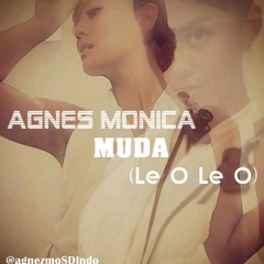 Agnes Monica - Muda (Le O Le O)