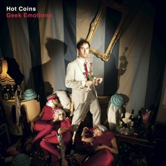 Hot Coins Geek Emotions (Sonar Kollektiv)