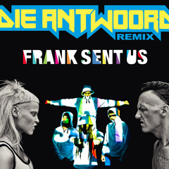 Die Antwoord - Fok Julle Naaiers (Frank Sent Us Remix)